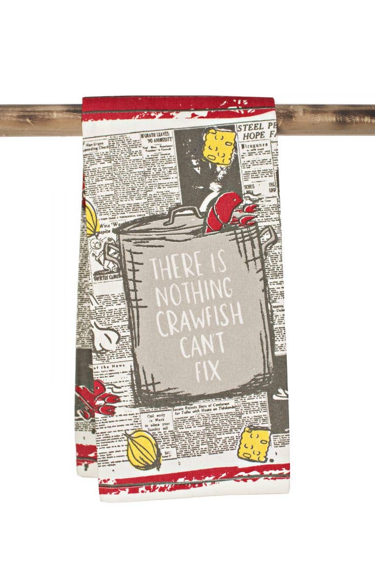 There’s Nothing Crawfish Can’t Fix - Kitchen Towel