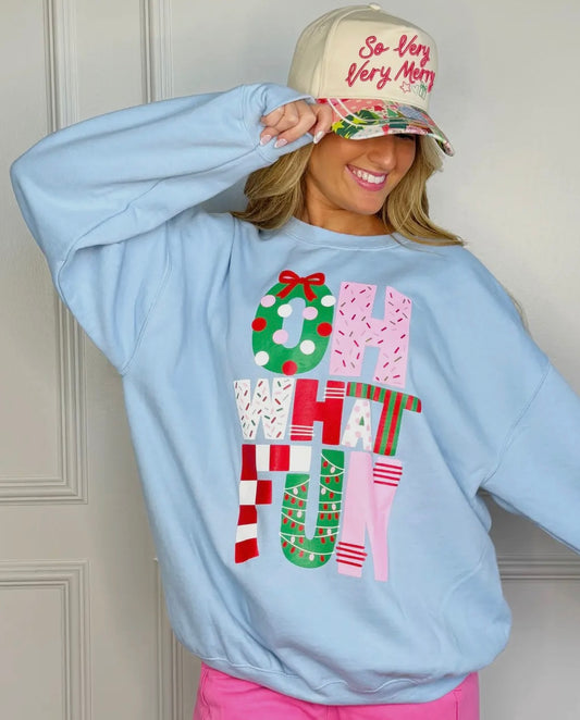 Oh What Fun Sweatshirt